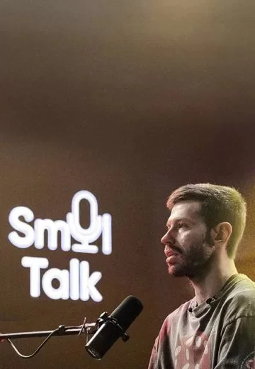 Smol talk